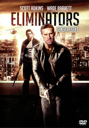 Eliminators – Senza Regole