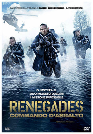 Renegades – Commando d’assalto