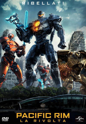 Pacific Rim 2 – La Rivolta
