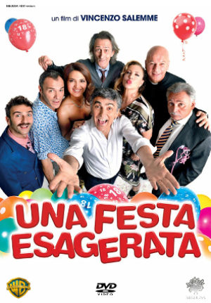 Una festa Esagerata