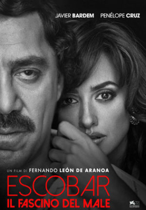 Escobar – Il Fascino Del Male