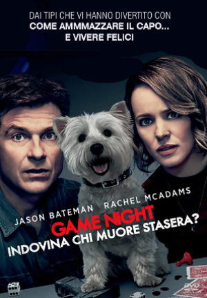 Game Night – Indovina Chi Muore Stasera?