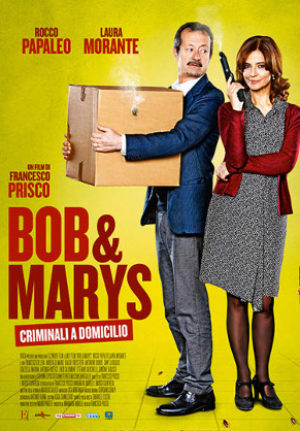 Bob & Marys – Criminali A Domicilio