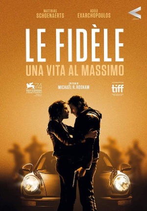 Le Fidele – Una Vita Al Massimo