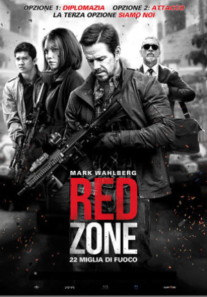 Red Zone – 22 Miglia Di Fuoco