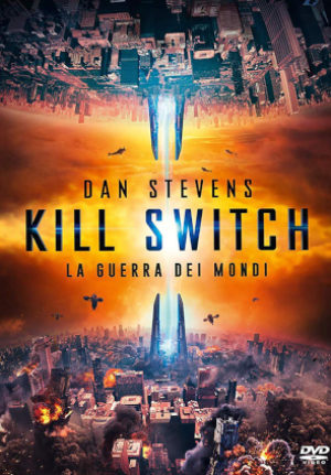 Kill Switch – La Guerra Dei Mondi