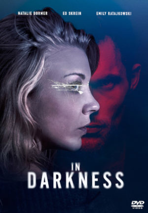 In Darkness – Nell’Oscurita’
