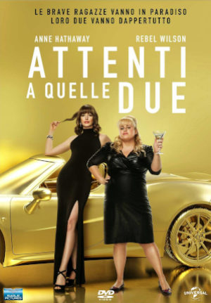 Attenti A Quelle Due