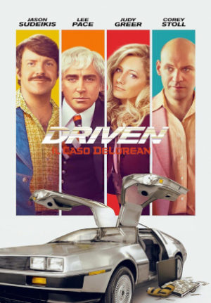 Driven – Il Caso Delorean