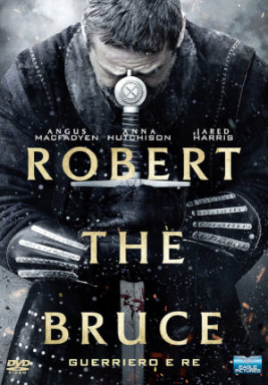 Robert The Bruce – Guerriero E Re