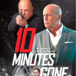 10 Minutes Gone – 10 Minuti Per Morire