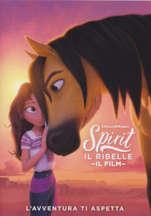 Spirit Il Ribelle