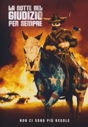 La Notte Del Giudizio Per Sempre