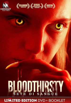 Bloodthirsty – Sete Di Sangue