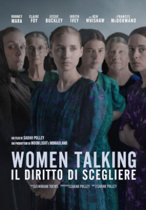 Women Talking – Il Diritto Di Scegliere
