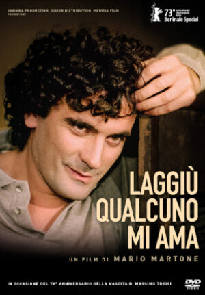 Laggiù Qualcuno Mi Ama