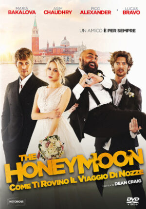 The Honeymoon – Come Ti Rovino Il Viaggio Di Nozze